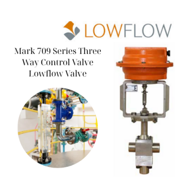 Mark 709 Series Three Way Control Valve Lowflow Valve