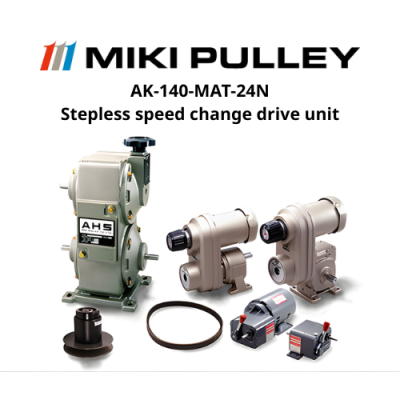 AK-140-MAT-24N Stepless speed change drive unit Miki Pulley