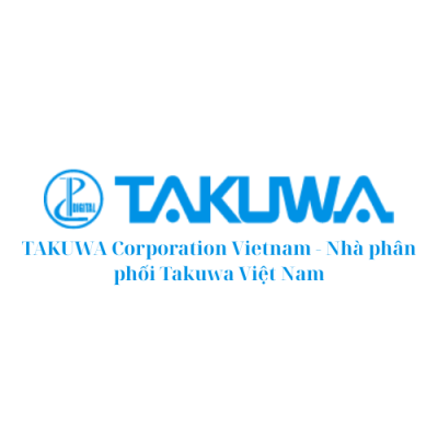 TAKUWA Corporation Vietnam - Nhà phân phối Takuwa Việt Nam