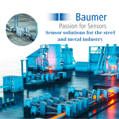 Baumer Vietnam Sensor solutions for the steel and metal industry