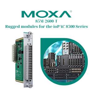 85M-2600-T Rugged modules for the ioPAC 8500 Series Moxa