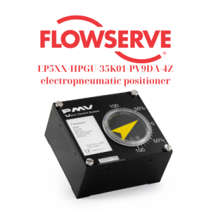 EP5XX-HPGU-35K01-PV9DA-4Z Flowserve