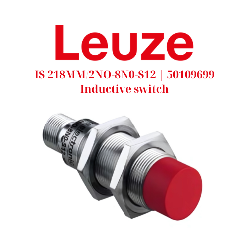 IS 218MM2NO-8N0-S12 50109699 Inductive switch Leuze