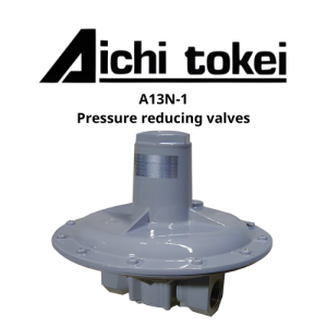 A13N-1 Pressure reducing valves Aichi Tokei Denki