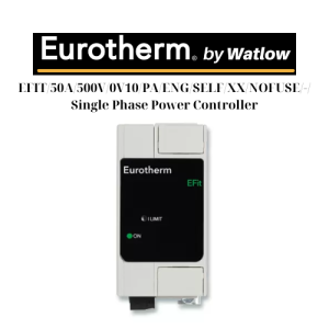 EFIT50A500V0V10PAENGSELFXXNOFUSE- Eurotherm