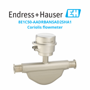 8E1C50-AADRBANSAD2SHA1 Coriolis flowmeter E+H