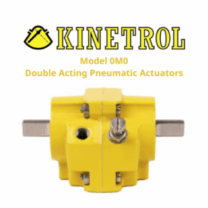 Model 0M0 Double Acting Pneumatic Actuators Kinetrol