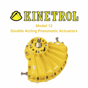 Model 12 Double Acting Pneumatic Actuators Kinetrol