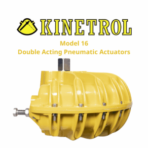 Model 16 Double Acting Pneumatic Actuators Kinetrol