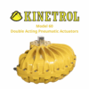 Model 60 Double Acting Pneumatic Actuators Kinetrol
