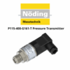 P115-400-G161-T Pressure Transmitter Noeding