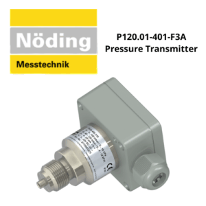 P120.01-401-F3A Pressure Transmitter Noeding
