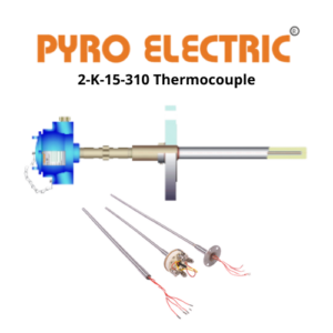 2-K-15-310 Thermocouple Pyro Electric