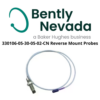 330106-05-30-05-02-CN Reverse Mount Probes Bently Nevada