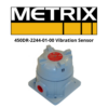 450DR-2244-01-00 Vibration Sensor Metrix