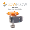 8000 Series Heavy Duty Control Valve Lowflow Valve