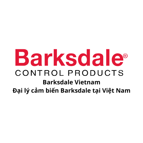 Barksdale Vietnam - Đại lý cảm biến Barksdale tại Việt Nam