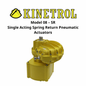 Model 08 – SR Single Acting Spring Return Pneumatic Actuators Kinetrol