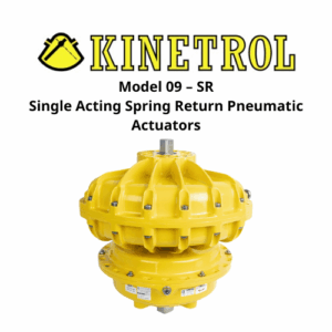 Model 09 – SR Single Acting Spring Return Pneumatic Actuators Kinetrol