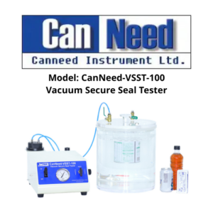 Model CanNeed-VSST-100 Vacuum Secure Seal Tester Canneed
