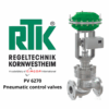 PV 6270 Pneumatic control valves RTK