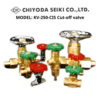 MODEL: KV-250-CIS Cut-off valve Chiyoda Seiki