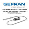 Code KE2-8-M-B02C-1-4-D-S-P 213C000X00 F079982 NaK FILLED MELT PRESSURE TRANSMITTERS Gefran