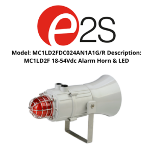 Model MC1LD2FDC024AN1A1GR Description MC1LD2F 18-54Vdc Alarm Horn & LED E2S
