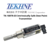 TK-100TR-EX Intrinsically Safe Dew Point Transmitter Tekhne