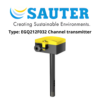 Type EGQ212F032 Channel transmitter Sauter