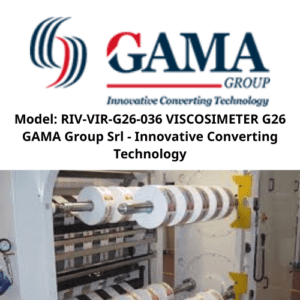 Model RIV-VIR-G26-036 VISCOSIMETER G26 GAMA Group Srl - Innovative Converting Technology