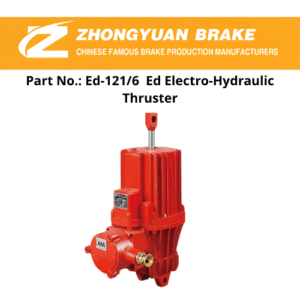 Part No. Ed-1216 Ed Electro-Hydraulic Thruster HENAN ZHONGYUAN BRAKE Vietnam