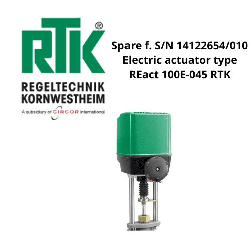 Spare f. SN 14122654010 Electric actuator type REact 100E-045 RTK